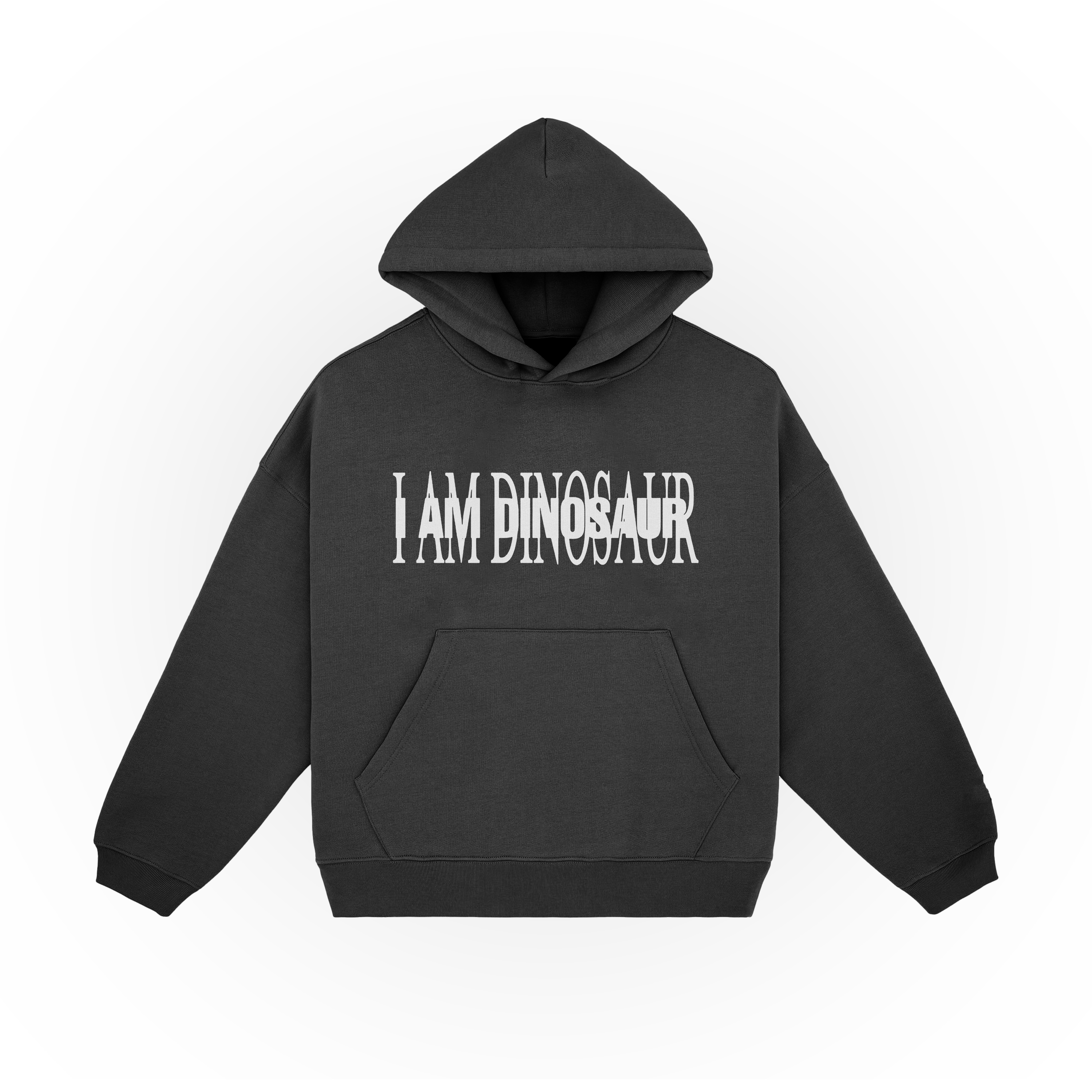 I AM DINOSAUR Hoodie